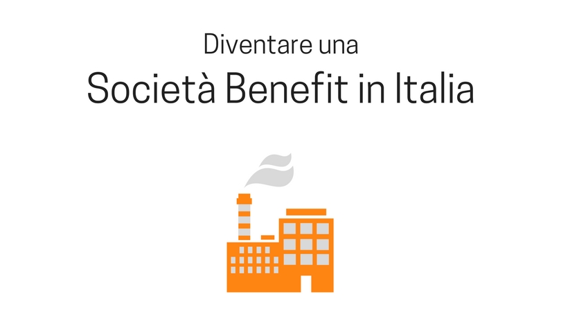 Diventare una Società Benefit